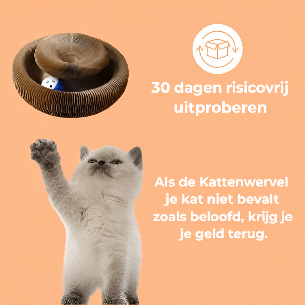 Kattenwervel™ 30 dagen risicovrij uitproberen